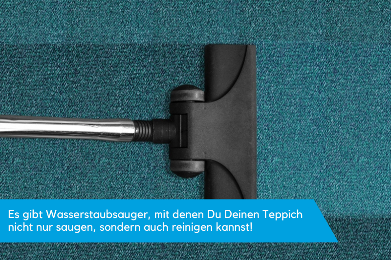 Teppiche mit dem Wasserstaubsauger reinigen